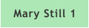 Mary Still 1