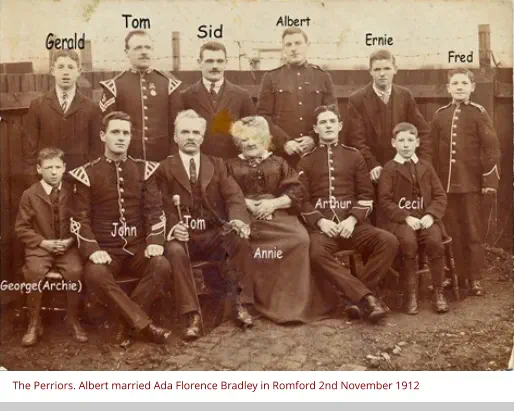 The Perriors. Albert married Ada Florence Bradley in Romford 2nd November 1912